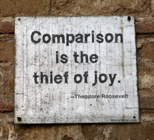 comparision is the theif of joy